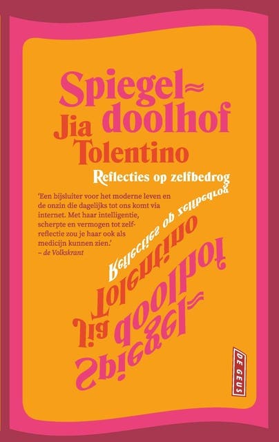 Spiegeldoolhof: Reflecties op zelfbedrog