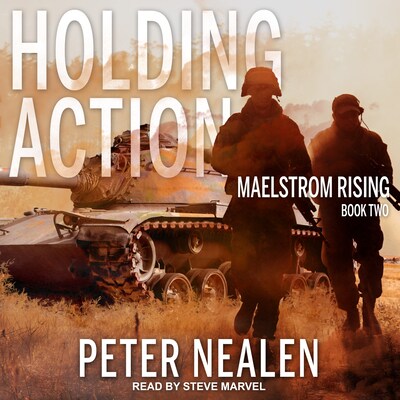 Holding Action – omslag til lydbogen af Peter Nealen