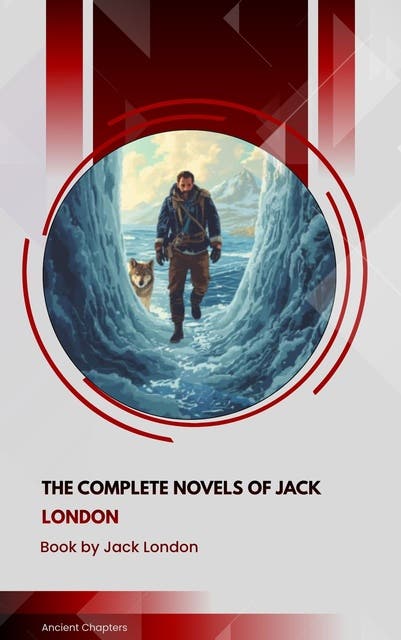 The Complete Novels of Jack London – omslag til lydbogen af Jack London