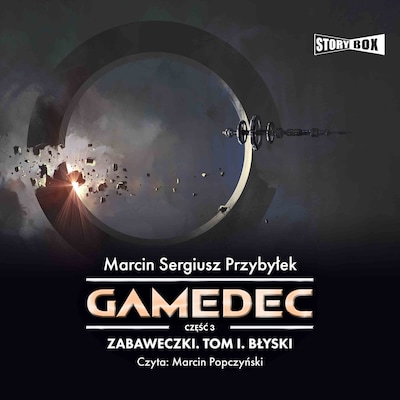 Gamedec. Część 3. Zabaweczki. Tom I. Błyski – okładka audiobooka, autor Marcin Przybyłek