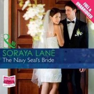 The Navy Seal's Bride – okładka audiobooka, autor Soraya Lane