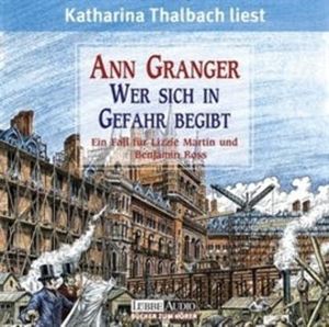 Wer sich in Gefahr begibt – okładka audiobooka, autor Ann Granger