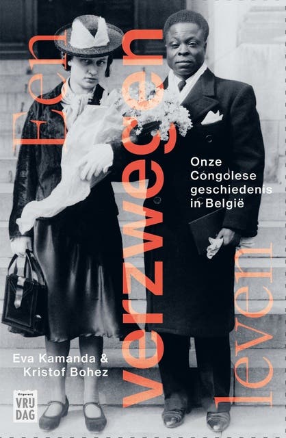 Een verzwegen leven: Onze Congolese geschiedenis in België