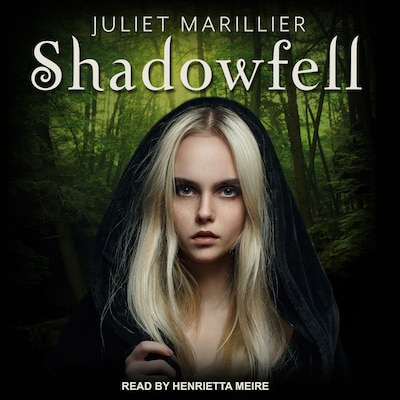 Shadowfell – omslag til lydbogen af Juliet Marillier