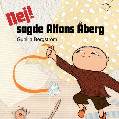 Nej! sagde Alfons Åberg – omslag til lydbogen af Gunilla Bergström