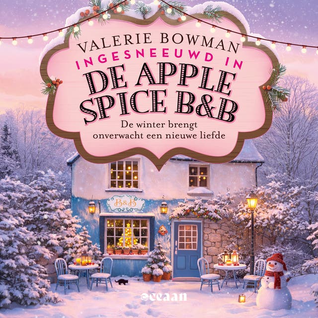 Ingesneeuwd in de Apple Spice B&B: Kan een nieuwe liefde het ijs breken deze winter?