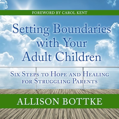 Setting Boundaries with Your Adult Children – omslag til lydbogen af Allison Bottke