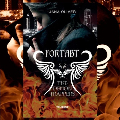 The Demon Trappers #1: Fortabt – omslag til lydbogen af Jana Oliver