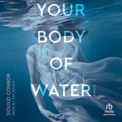 Your Body of Water – omslag til lydbogen af Siouxzi Connor