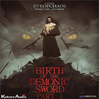 Birth of the Demonic Sword Part 1 – omslag til lydbogen af Eveofchaos
