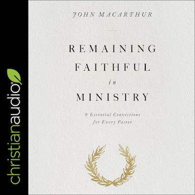 Remaining Faithful in Ministry