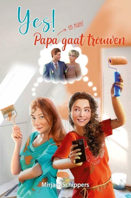 Yes! Papa gaat trouwen (en mam) – omslag van het luisterboek van Mirjam Schippers