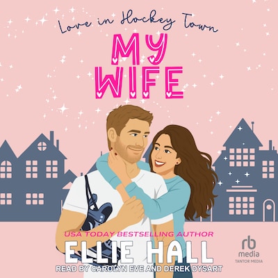 My Wife – omslag til lydbogen af Ellie Hall
