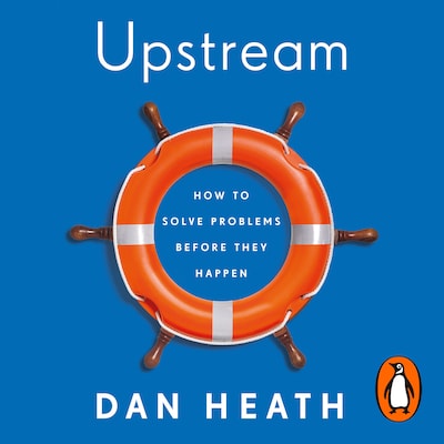 Upstream – omslag til lydbogen af Dan Heath