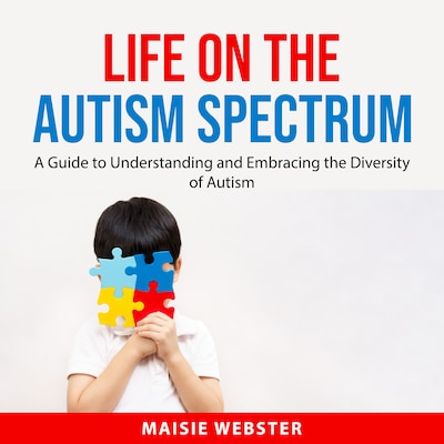 Life on the Autism Spectrum – omslag til lydbogen af Maisie Webster