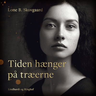Tiden hænger på træerne – omslag til lydbogen af Lone B. Skovgård