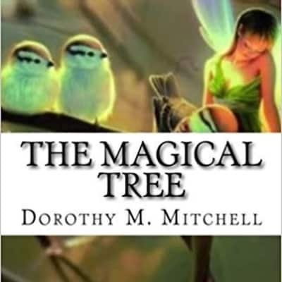 The Magical Tree – omslag til lydbogen af Dorothy M. Mitchell
