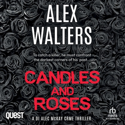 Candles and Roses – omslag til lydbogen af Alex Walters