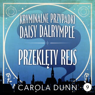 Przeklęty rejs – okładka audiobooka, autor Carola Dunn