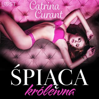 Śpiąca królewna – opowiadanie dark erotic – okładka audiobooka, autor Catrina Curant