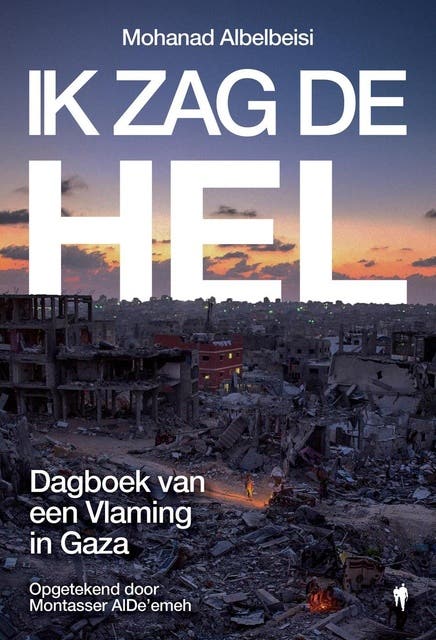 Ik zag de hel: Dagboek van een Vlaming in Gaza – omslag van het luisterboek van Mohanad Albelbeisi