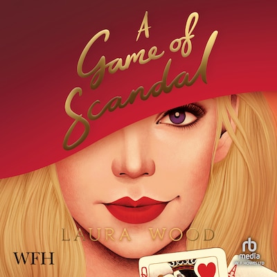 A Game of Scandal – omslag til lydbogen af Laura Wood