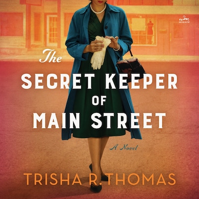The Secret Keeper of Main Street – omslag til lydbogen af Trisha R. Thomas