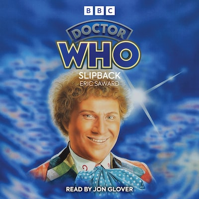 Doctor Who: Slipback – omslag til lydbogen af Eric Saward
