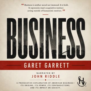 Business – omslag till ljudboken av Garet Garrett