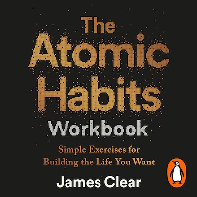 The Atomic Habits Workbook – omslag til lydbogen af James Clear