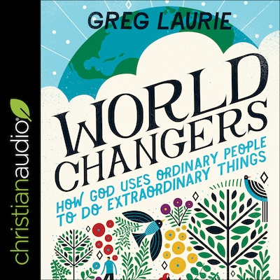 World Changers – omslag til lydbogen af Greg Laurie