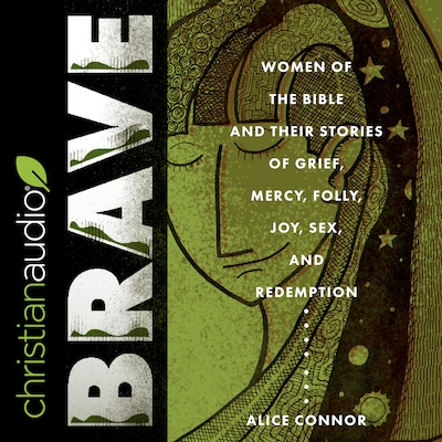 Brave – omslag til lydbogen af Alice Connor