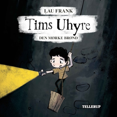Tims uhyre #1: Den mørke brønd – omslag til lydbogen af Lau Frank