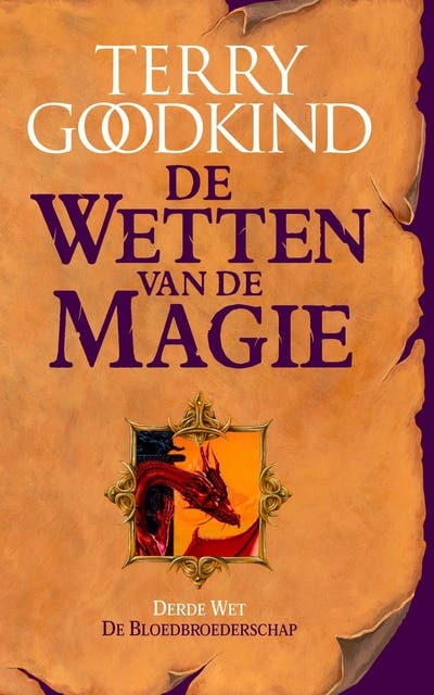 De bloedbroederschap: de derde wet van de magie