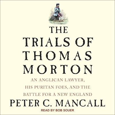 The Trials of Thomas Morton – omslag til lydbogen af Peter C. Mancall