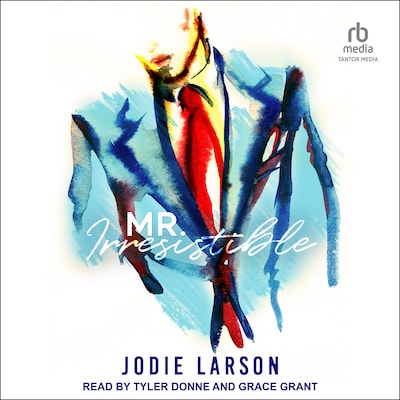 Mr. Irresistible – omslag til lydbogen af Jodie Larson