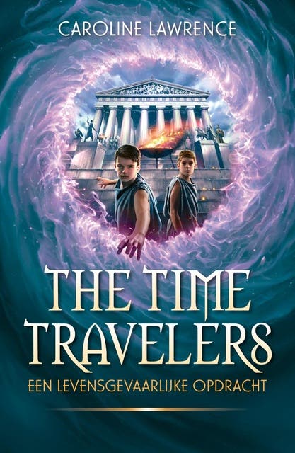 Een levensgevaarlijke opdracht: The Time Travelers – omslag van het luisterboek van Caroline Lawrence