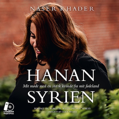 Hanan Syrien – omslag til lydbogen af Naser Khader, Birgitte Wulff