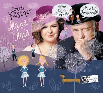 Mania czy Ania – okładka audiobooka, autor Erich Kästner