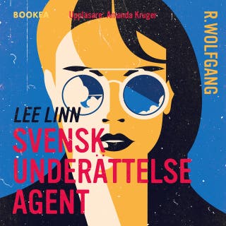 Lee Linn : en svensk underrättelseagent – omslag till ljudboken av R. Wolfgang