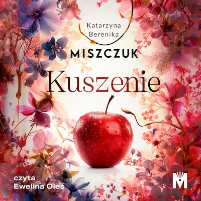 Kuszenie – okładka audiobooka, autor Katarzyna Berenika Miszczuk