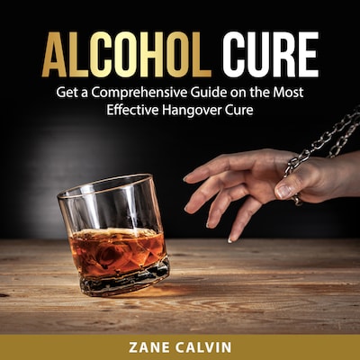 Alcohol Cure