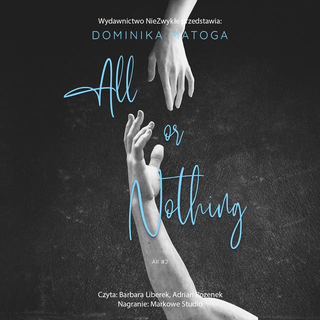 All or Nothing – okładka książki, autor Dominika Matoga
