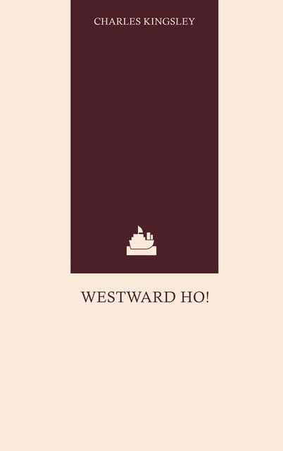 Westward Ho! – okładka audiobooka, autor Charles Kingsley