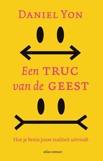 Een truc van de geest: Hoe je brein jouw realiteit uitvindt – omslag van het luisterboek van Daniel Yon