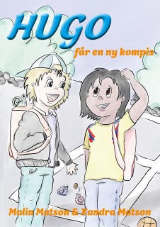 Hugo får en ny kompis – omslag till ljudboken av Malin Matson