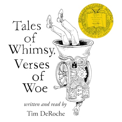 Tales of Whimsy, Verses of Woe