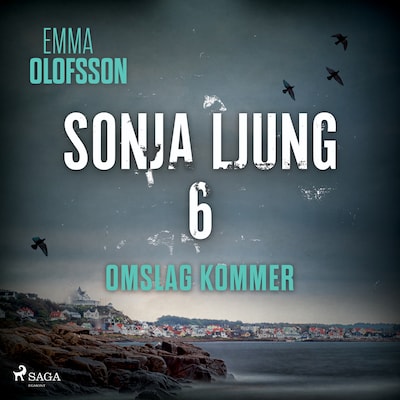Sonja 6 – omslag till ljudboken av Emma Olofsson