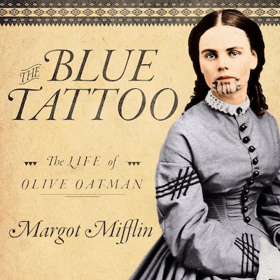 The Blue Tattoo – omslag til lydbogen af Margot Mifflin