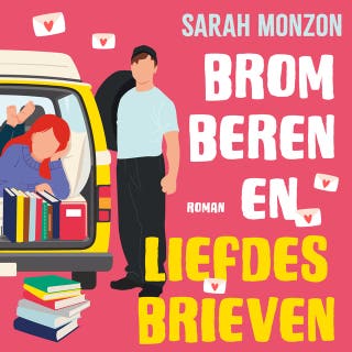 Bromberen en liefdesbrieven – omslag van het luisterboek van Sarah Monzon